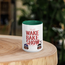 Load image into Gallery viewer, The Wake & Bake Show Mug with Color Inside