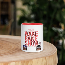 Load image into Gallery viewer, The Wake & Bake Show Mug with Color Inside